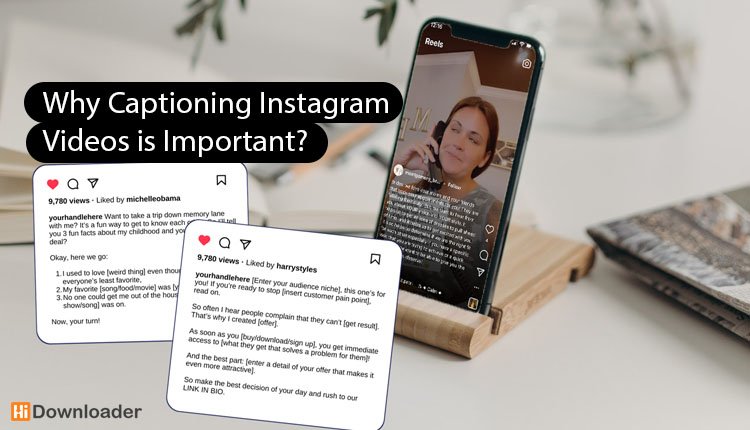 Why Captioning Instagram Videos is Important?